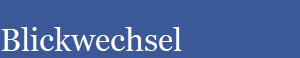 Blickwechsel