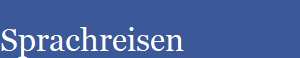 Sprachreisen